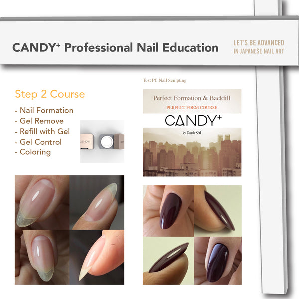 CANDY+ Nail Education Step 2 Class